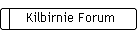 Kilbirnie Forum